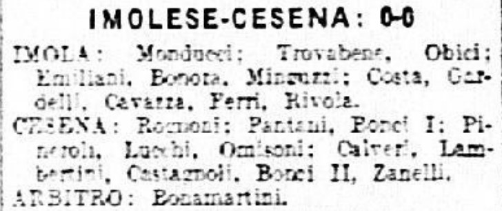 1941-42 1° Squadra Campionato Serie C andata giornata 14 Imolese-Cesena 0-0 recupero GazzettaSport